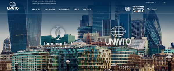세계관광기구(UNWTO)가 유럽부흥개발은행(EBRD)과 협력해 38개 국가의 관광산업을 회복시키기 위해 다양한 지원책을 강구한다 /UNWTO 홈페이지 캡처